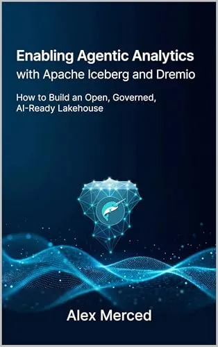 Enabling Agentic Analytics with Apache Iceberg and Dremio